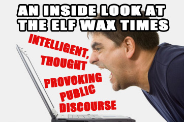 INSIDE LOOK AT THE ELF WAX TIMES