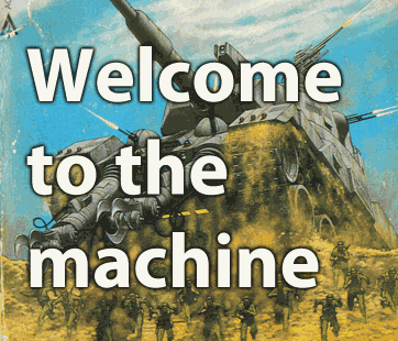 welcome to the machine