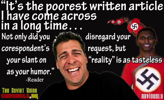 the soviet chronicle is in poor taste chronicle.SUE